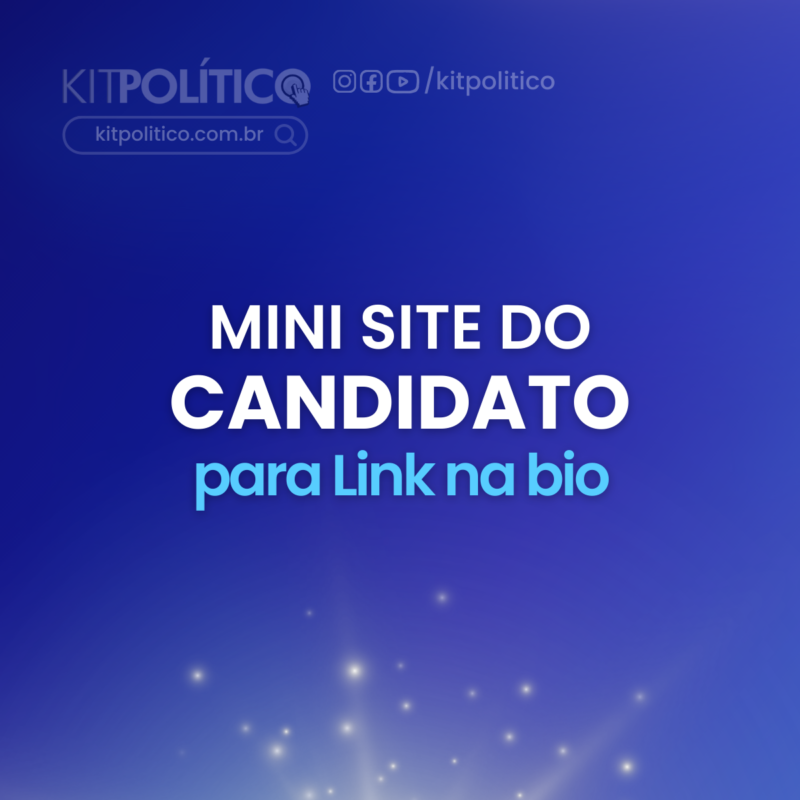 Mini Site do Candidato - Site eleitoral do Kit politico